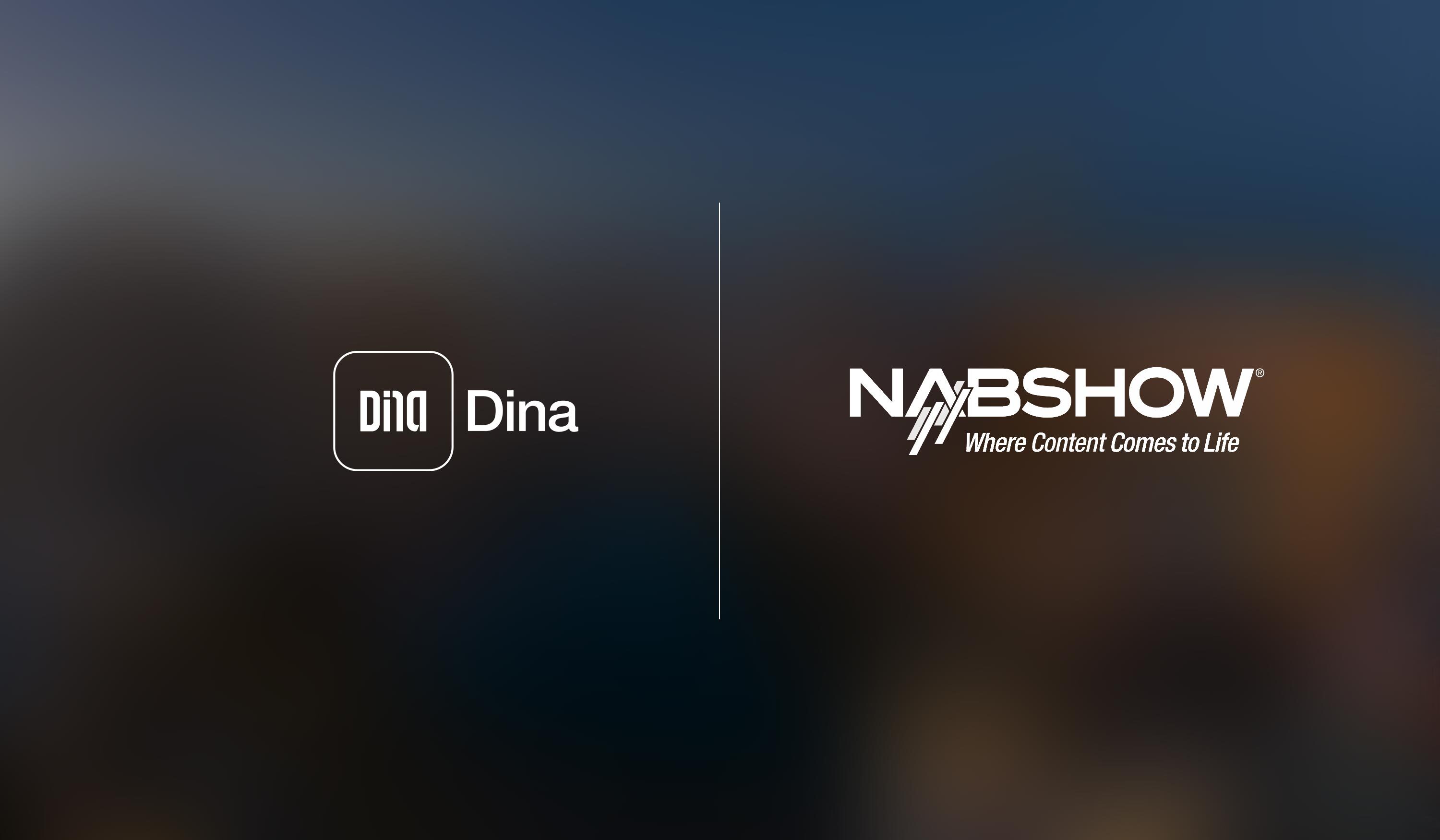 Dina and NAB banner image for NAB Show 2023